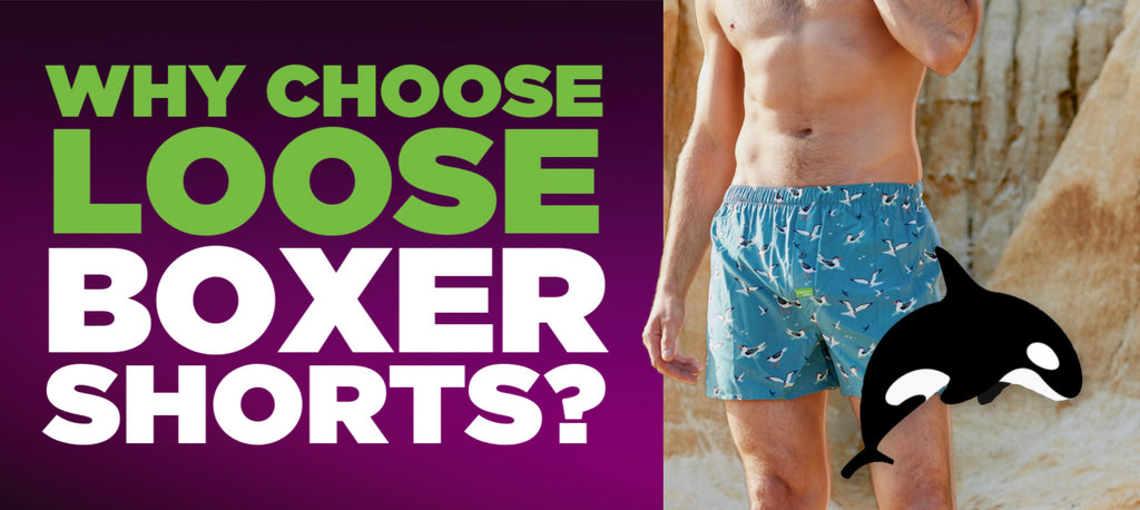 Free Willy: Unleashing the Benefits of Loose Boxer Shorts